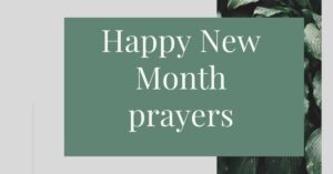 November 2023 New Month Prophetic Blessings And Prayers