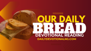 Our Daily Bread Today - 13th July 2025 Devotional: Running the Race with Christ Our Daily Bread Today - 13th July 2025 Devotional: Running the Race with Christ