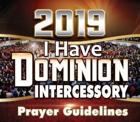 Winners’ Intercessory Prayer Guidelines 2019 - 'I Have Dominion'