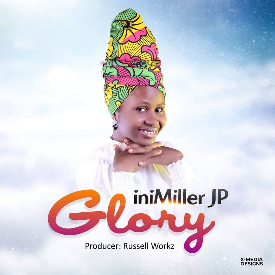 Official: iniMiller JP - Glory (Download Audio + Lyrics)