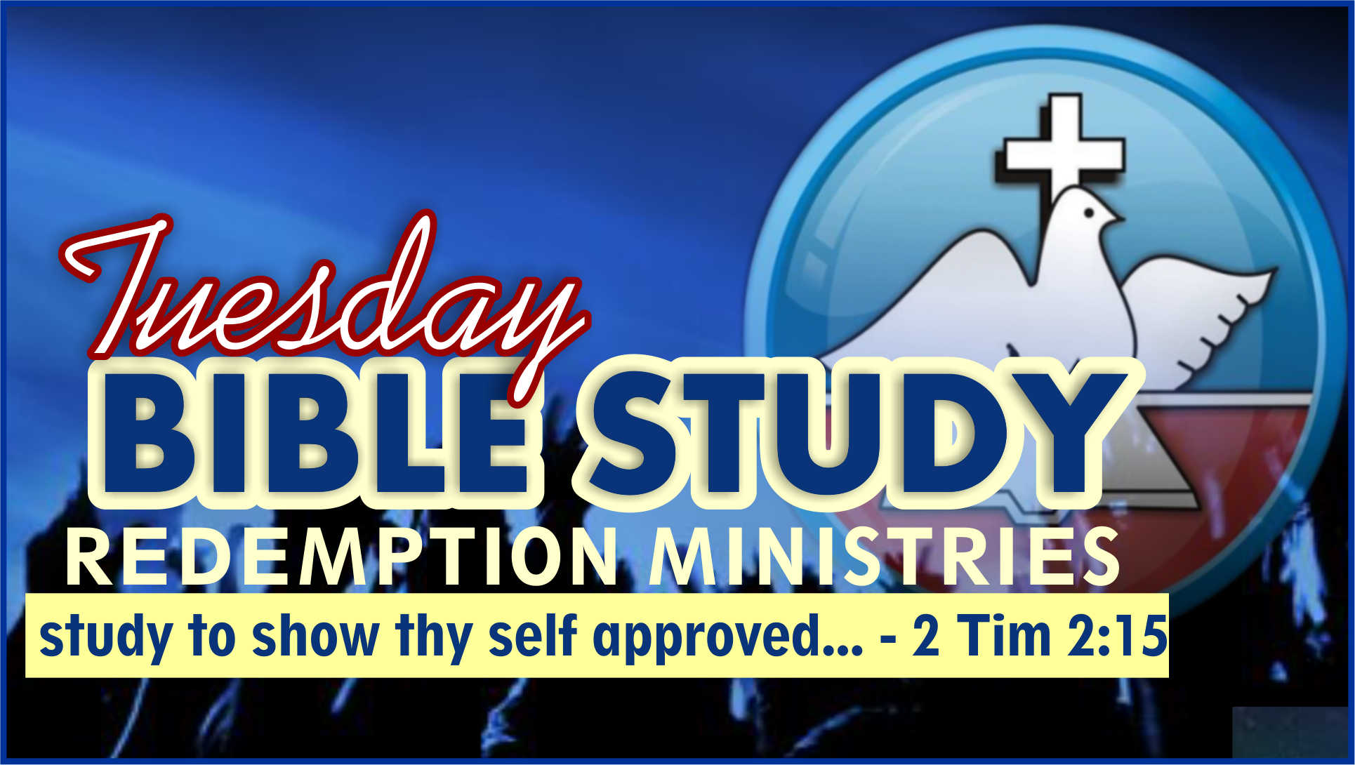 Redemption Ministries Weekly Bible Study Outline 2 November 2021