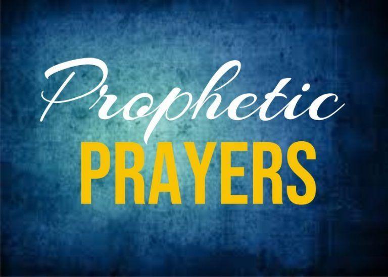 Prophetic Declarations for 9th August 2022 Tuesday