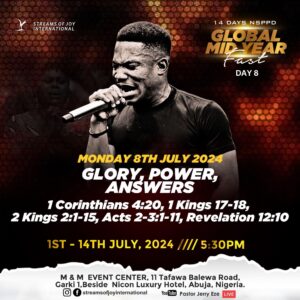 NSPPD Global Mid-Year Fast 8 July 2024 (Day 8 Prayer Point)