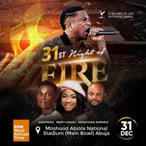Streams of Joy 31st Night of Fire 2024/2025 With Pastor Jerry Eze