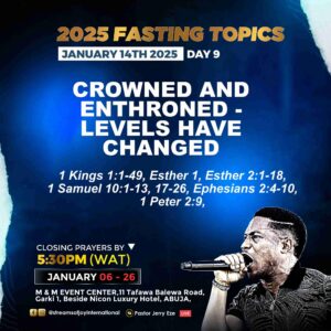 NSPPD Fasting And Prayer 14 January 2025 — Day 9 Prayer Points