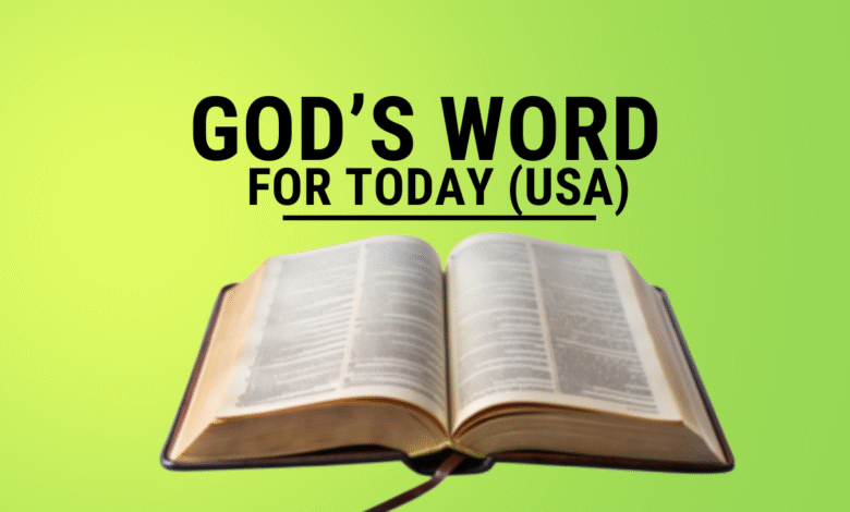 God’s Word for Today (USA) 2nd July 2025 Devotional