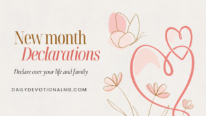 50+ Powerful New Month Declarations for September 2025 to Speak Over Your Life