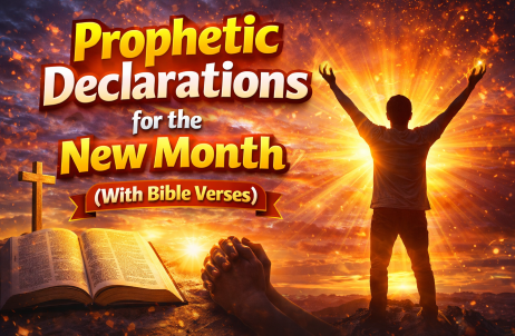 35 Prophetic Declarations for the New Month of April (With Bible Verses)