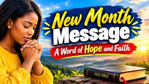 October New Month Message 2026 | A Word of Hope and Faith
