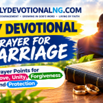 Prayer for Marriage: 8 Prayer Points to Strengthen Your Husband or Wife